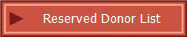 Reserved Donor List