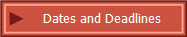 Dates and Deadlines