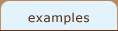 Examples