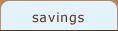Savings